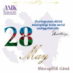 28 May — Müstəqillik Günü